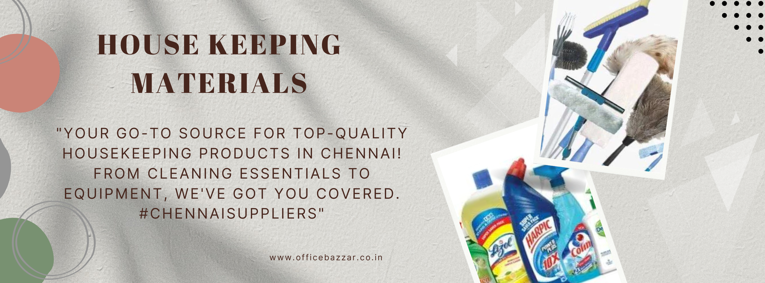 house keeping material supplier in Chennai. 

